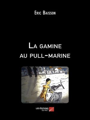 cover image of La gamine au pull-marine